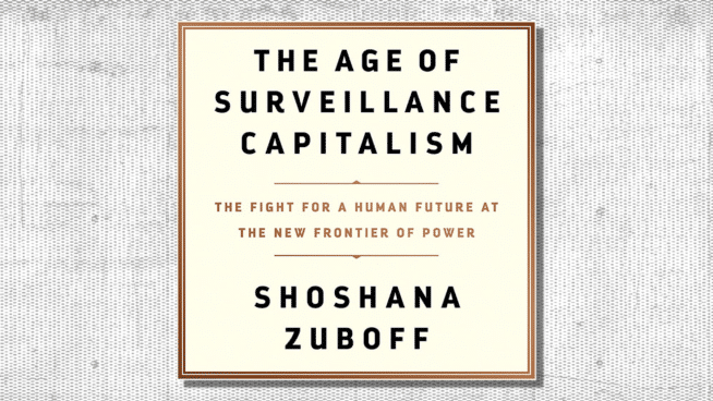 Shoshana Zuboff Surveillance Capitalism - Optery