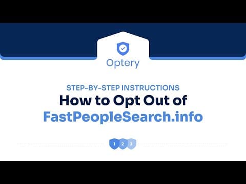 How to Opt Out of FastPeopleSearch.info – Step by Step Instructions