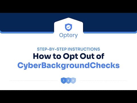 How to Opt Out of CyberBackgroundChecks – Step by Step Instructions