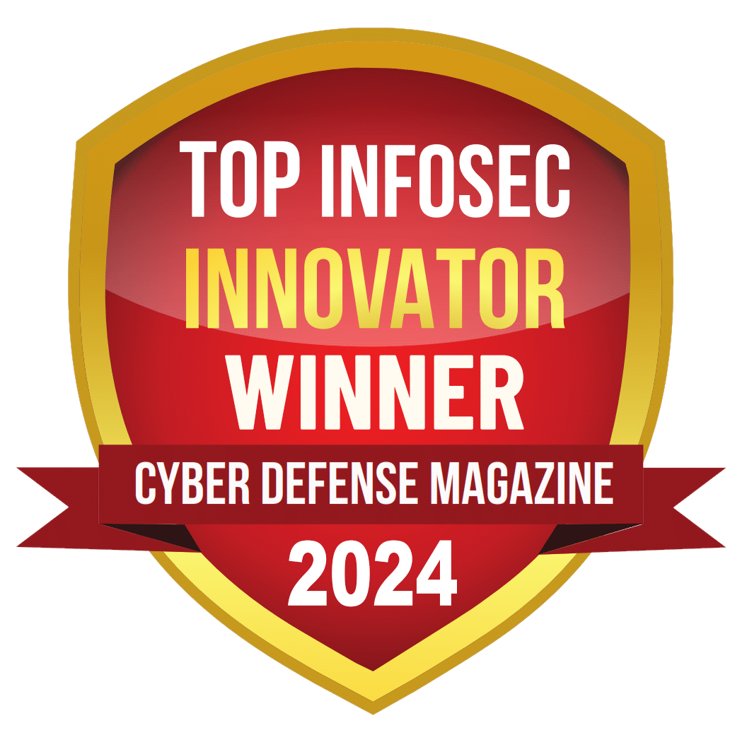Top InfoSec Innovator Award Winner