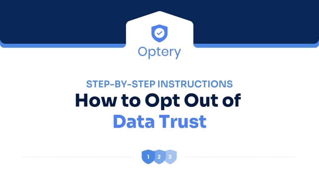 How to Opt Out of Data Trust – Step by Step Instructions
