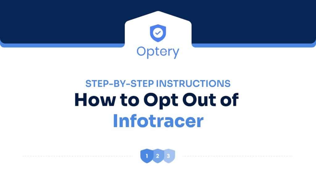 How to Opt Out of Infotracer – Step by Step Instructions
