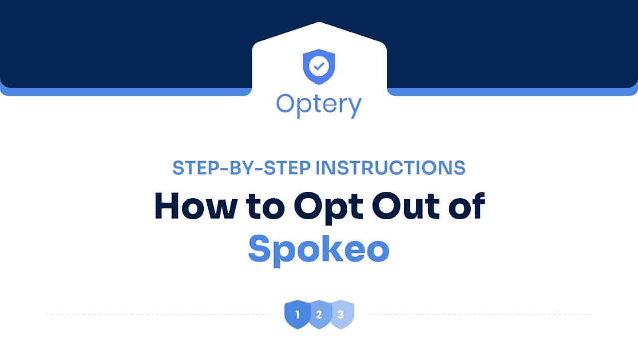 How to Opt Out of Spokeo – Step by Step Instructions