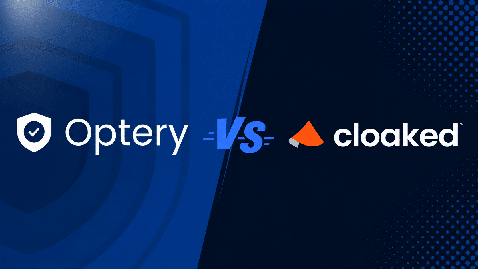 Cloaked vs. Optery (2026 Comparison): Which Data Removal Service is Best?